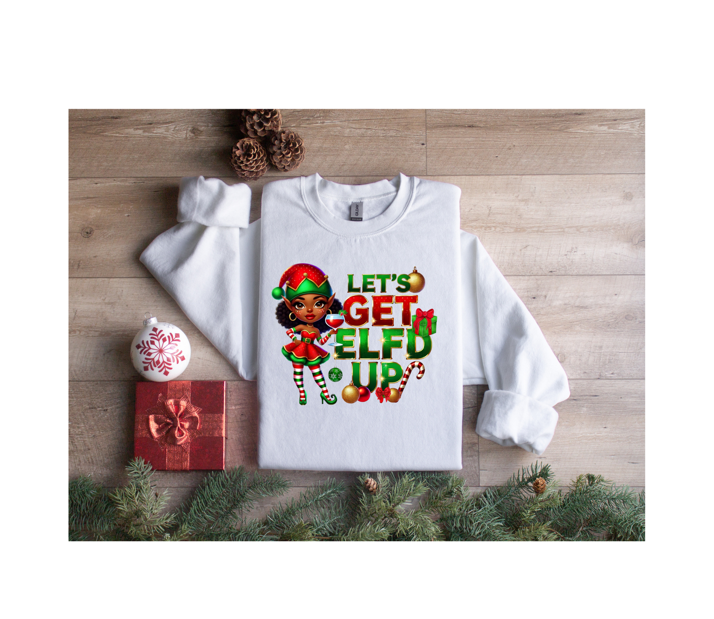 Elf'd Up Sweatshirt